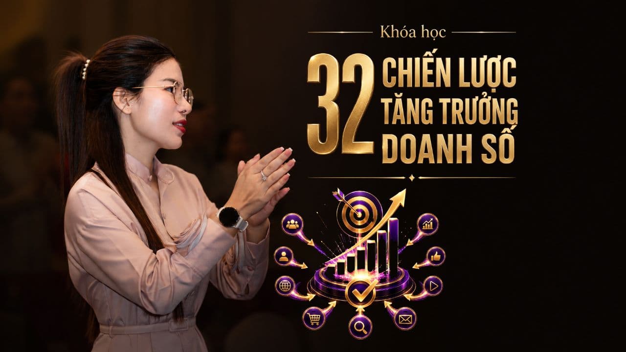 32 Chiến Lược Tăng Trưởng Doanh Số